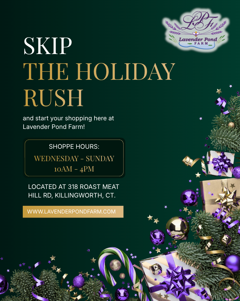 Skip the Holiday Rush: Start Your Shopping at Lavender Pond Farm!